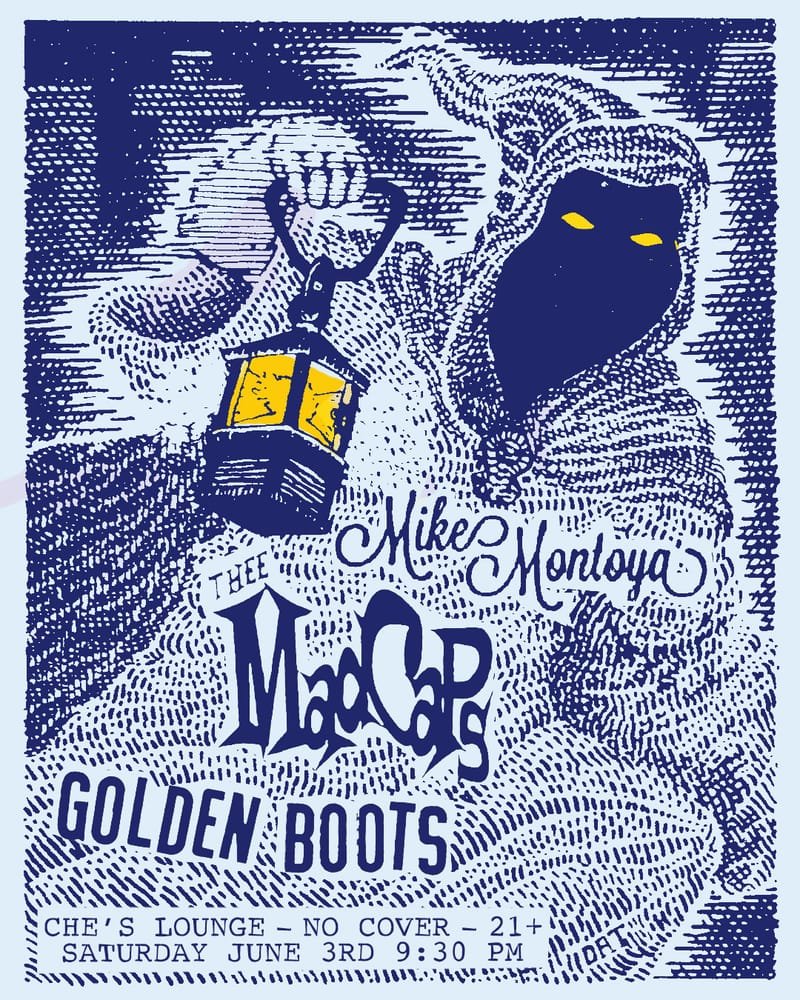 Golden Boots, Thee Madcaps, and Mike Montoya