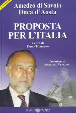 AMEDEO DI SAVOIA. VI SPIEGO IL SUO MESSAGGIO POLITICO. CHE POCHI CONOSCONO