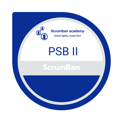 PROFESSIONAL SCRUMBAN II (PSB II) CERTIFICATION Under Construction image