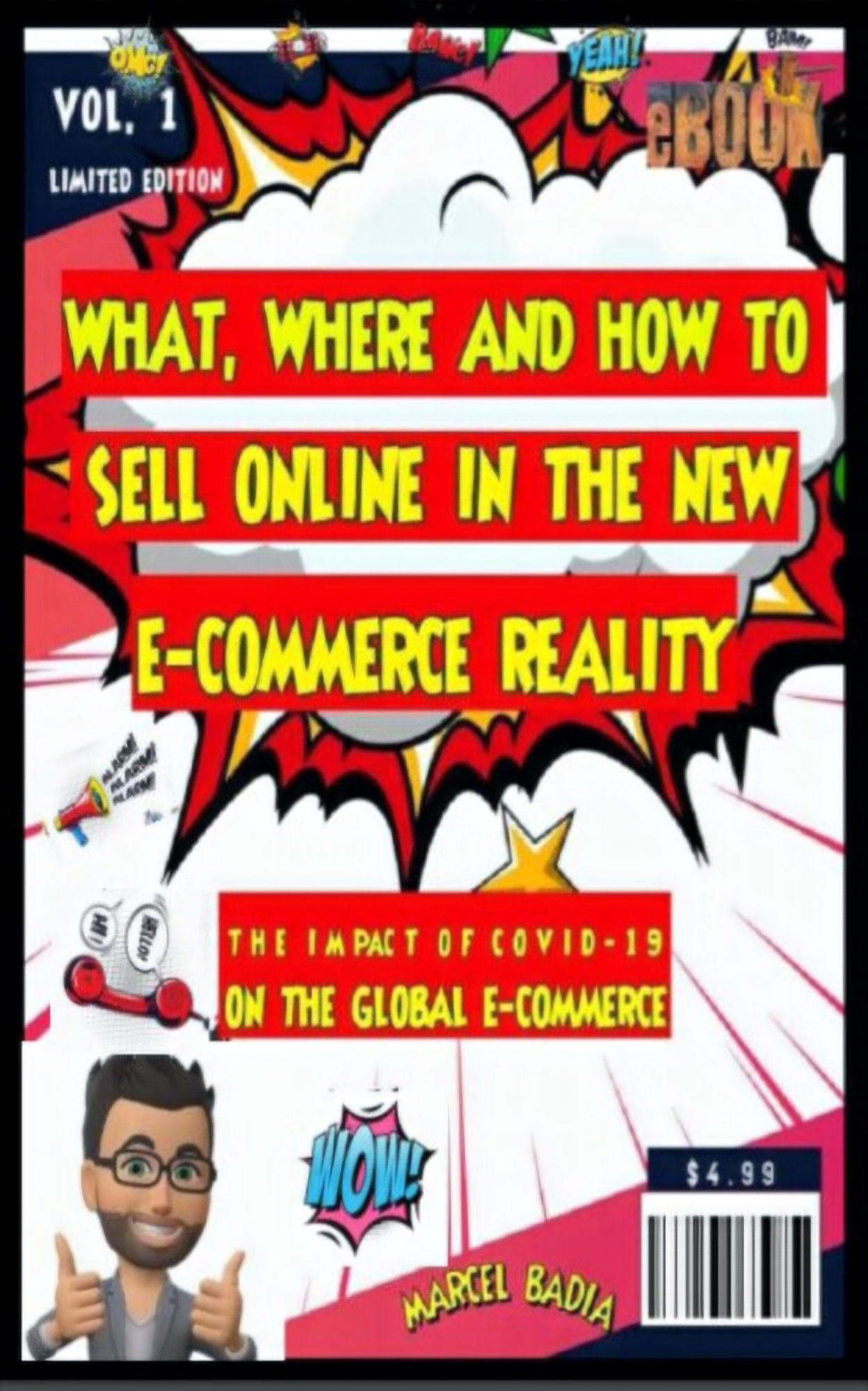 WHAT, WHERE AND HOW TO SELL ONLINE IN THE NEW E-COMMERCE REALITY. FREE DOWNLOAD!!