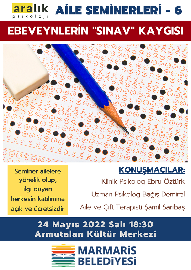 Aile Semineri: Ebeveynlerin "Sınav" Kaygısı