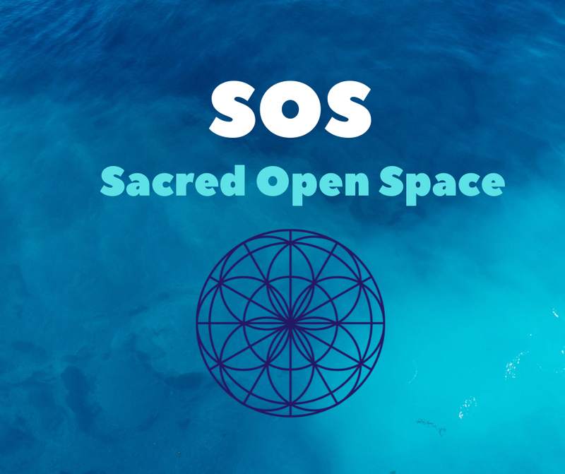Sacred Open Space (SOS)