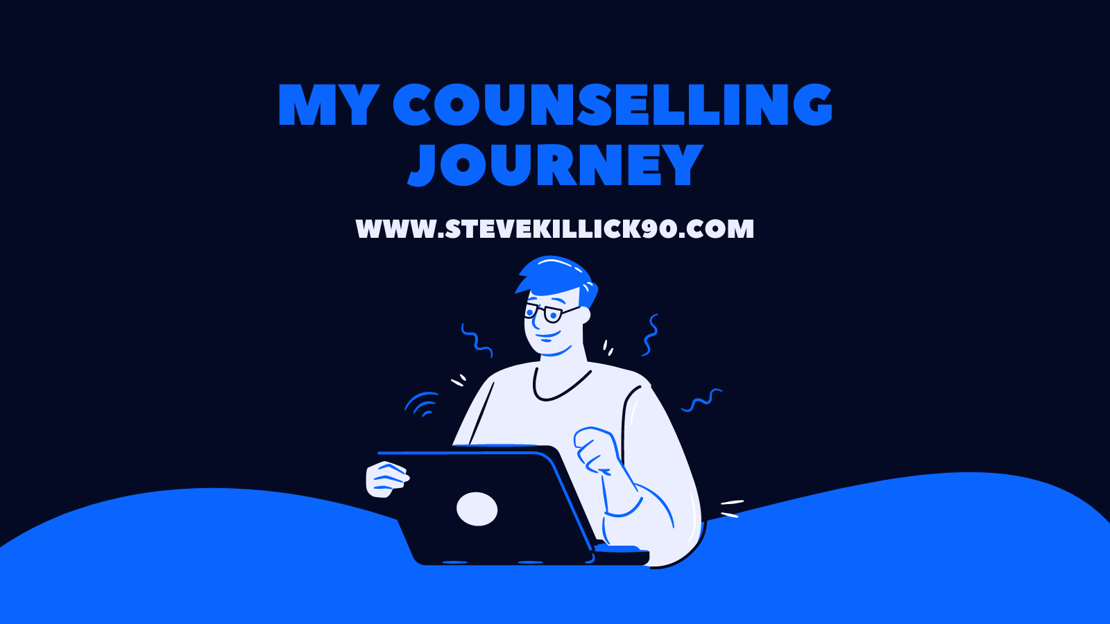 Counselling and my journey this year.