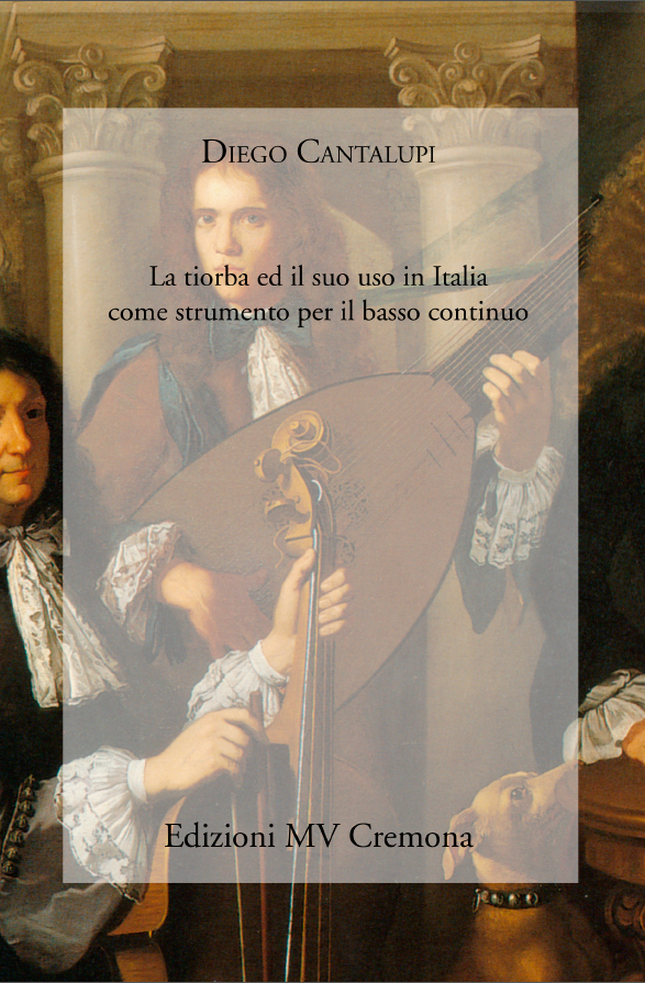 Diego Cantalupi, La tiorba ed il suo uso come strumento per il basso continuo