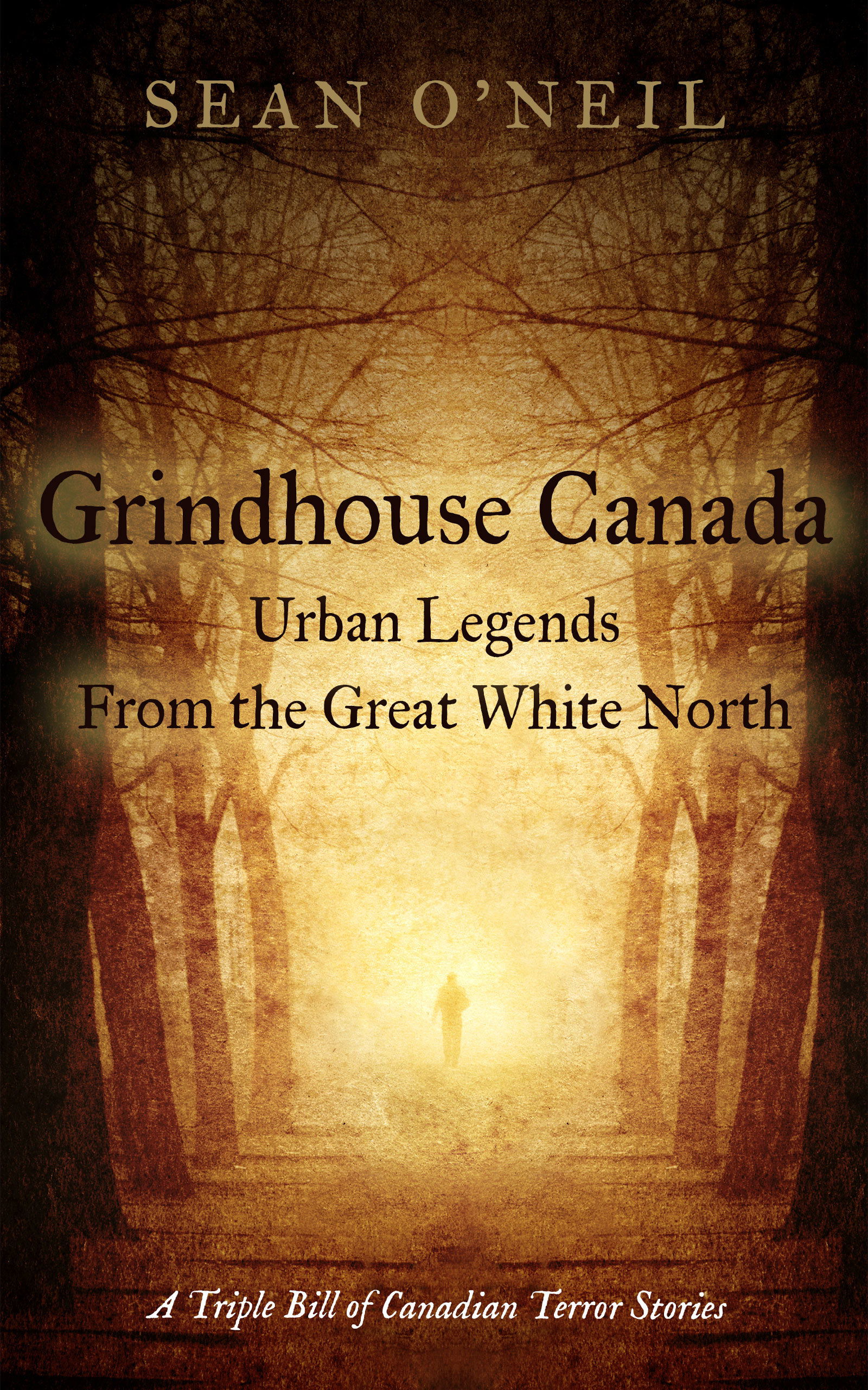 Grindhouse Canada Urban Legends from the Great White North