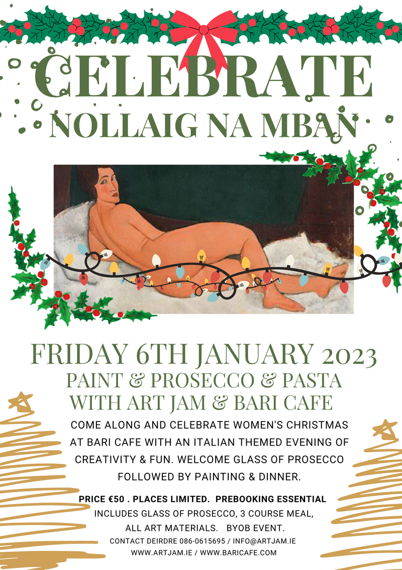 Nollaig Na mBan - Women's Little Christmas Friday 6th January 2023