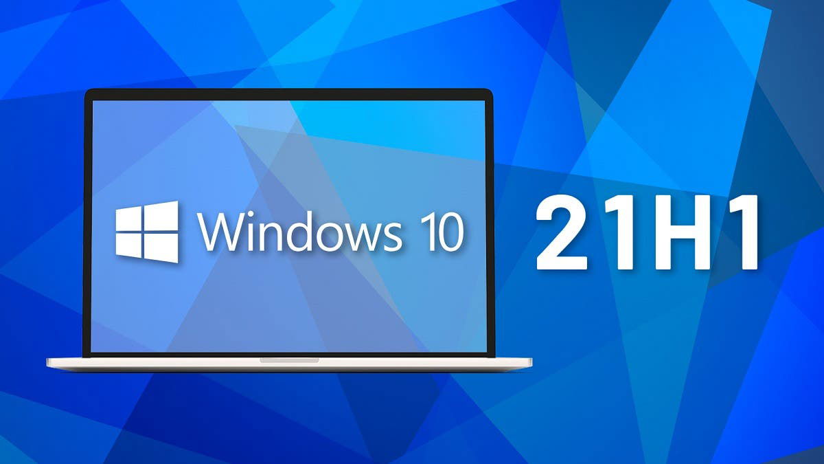 Windows 10 21H1, dans un mois Microsoft l’abandonne