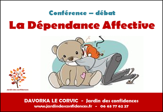 Conférence-Débat "LA DÉPENDANCE AFFECTIVE"
