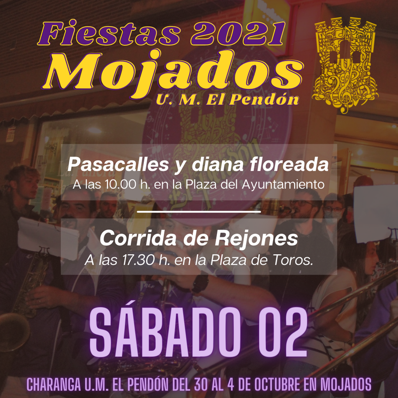 PASACALLES Y DIANA FLOREADA - FIESTAS MOJADOS 2021