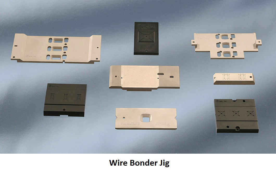 Wire Bonder Jigs