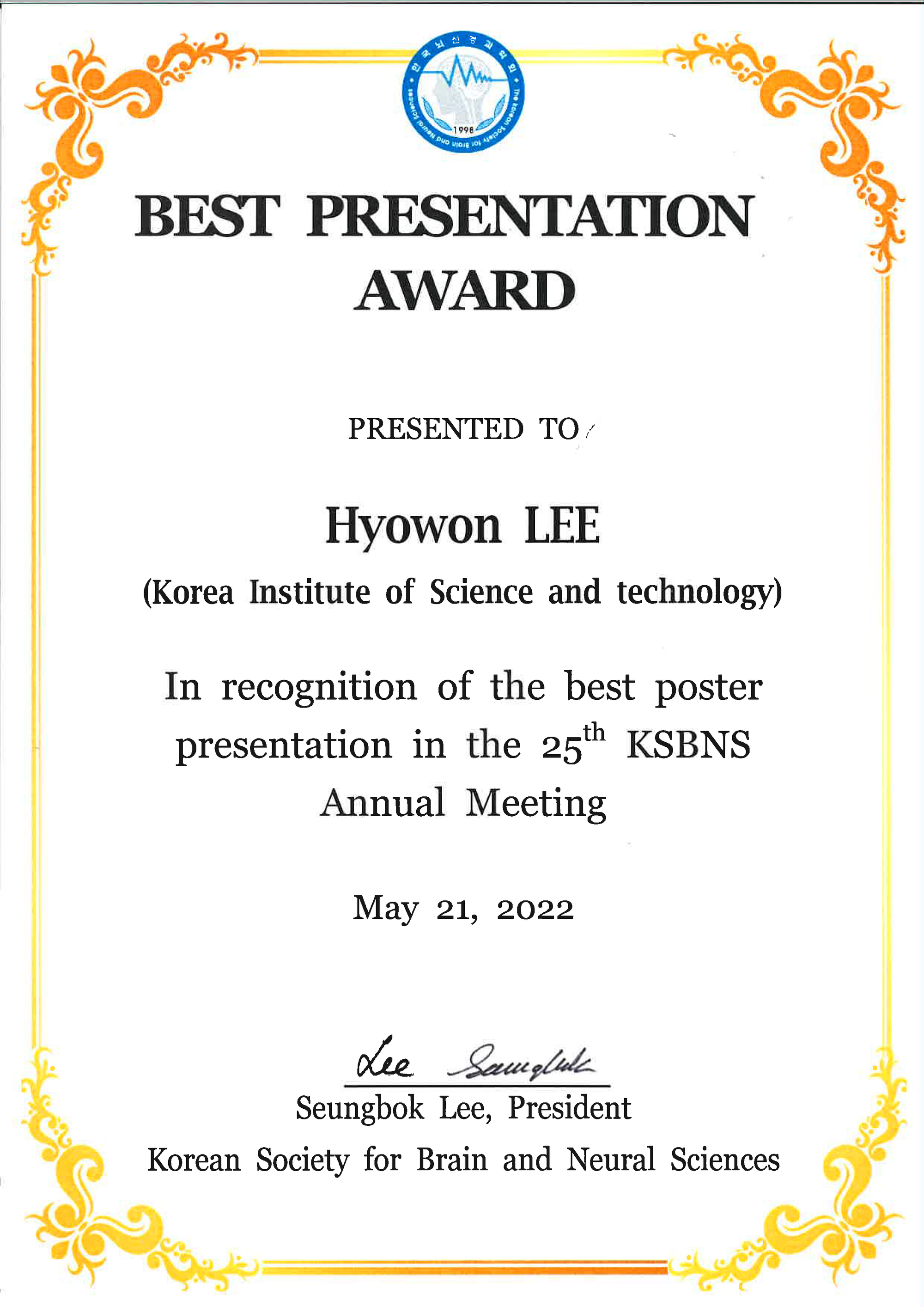 Dr. Ju and Hyowon received the best presentation awards in the poster session of KSBNS2022.