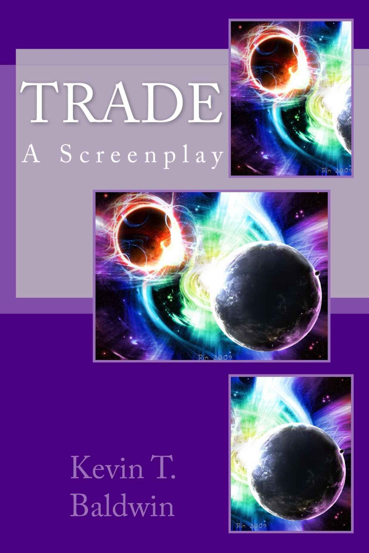 "Trade - A Time Travel Odyssey Screenplay"