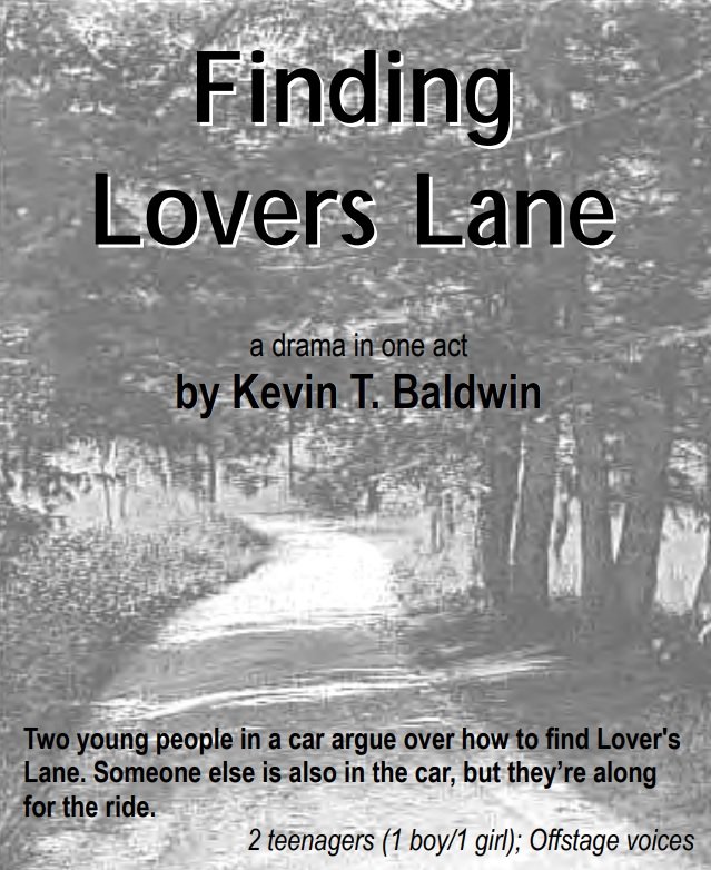 "Finding Lover's Lane" - A Play in One Act