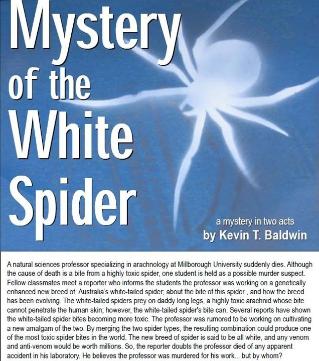 "Mystery of the White Spider" - A Mystery in Two Acts
