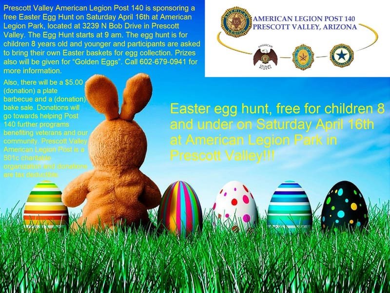 Prescott Valley American Legion post 140 Annual Easter Egg Hunt