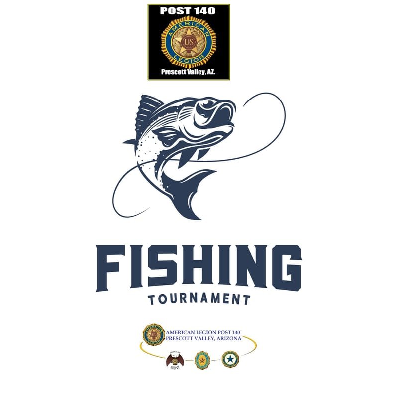 POST 140 3RD ANNUAL FISHING TOURNAMENT