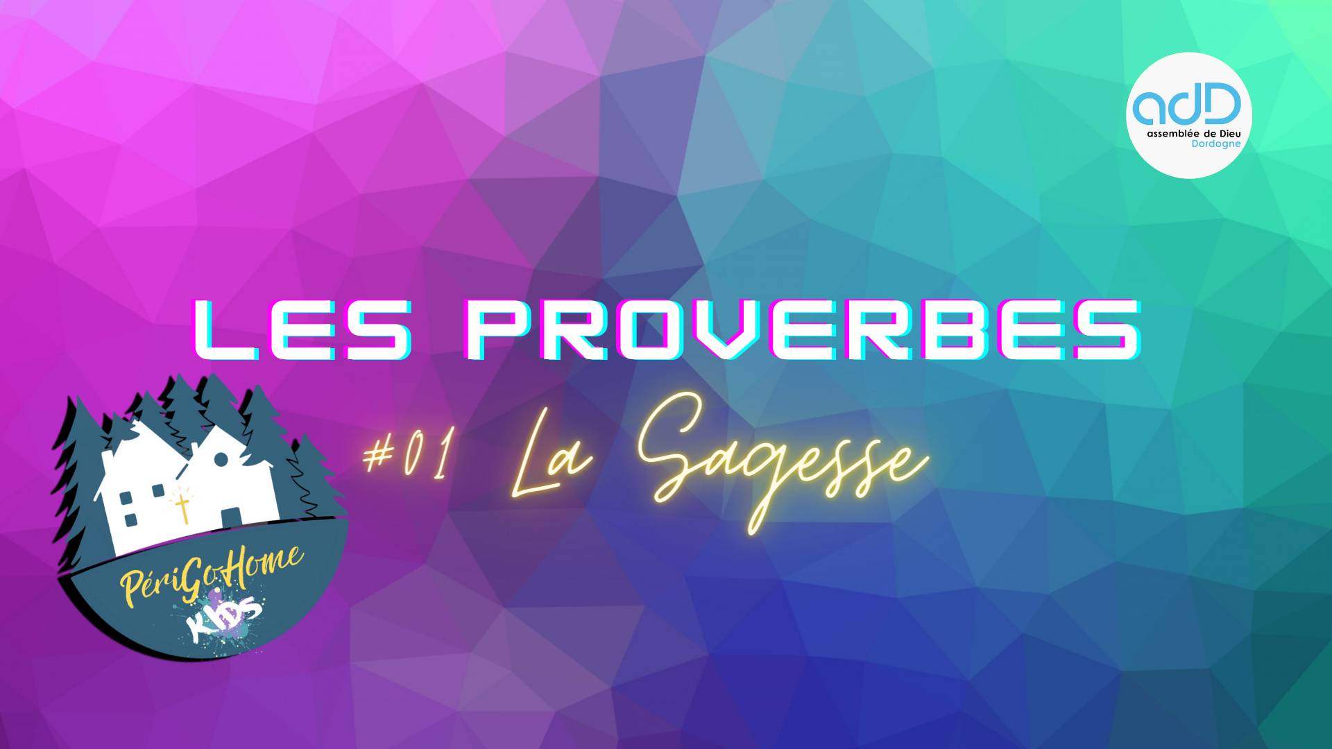 Proverbes - #01 La Sagesse