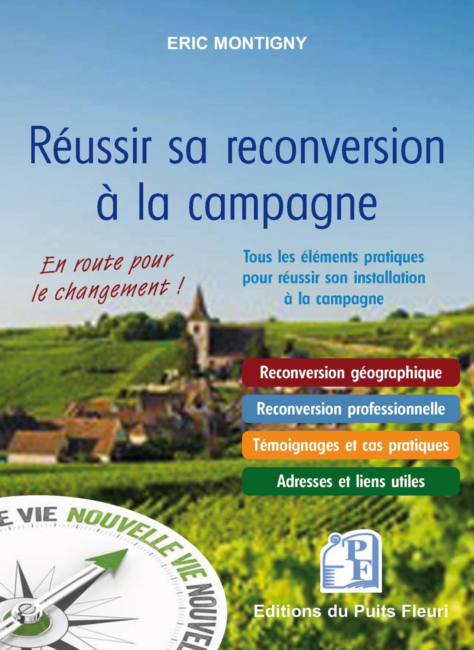 Réussir sa reconversion à la campagne