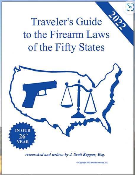 Traveler's Guide to the Firearm Laws to the Fifty States.