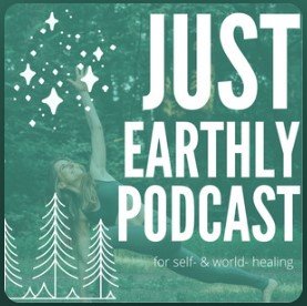 Just Earthly Podcast