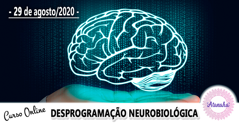 Curso de Desprogramação Neurobiológica Online