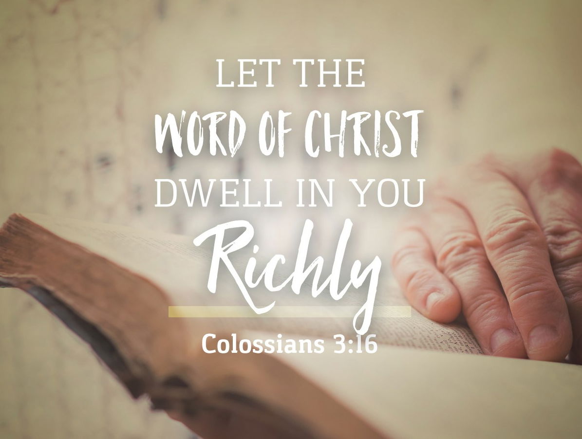 Word of Christ should dwell in us