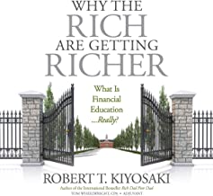 Why the Rich are getting Richer - Robert Kiyosaki