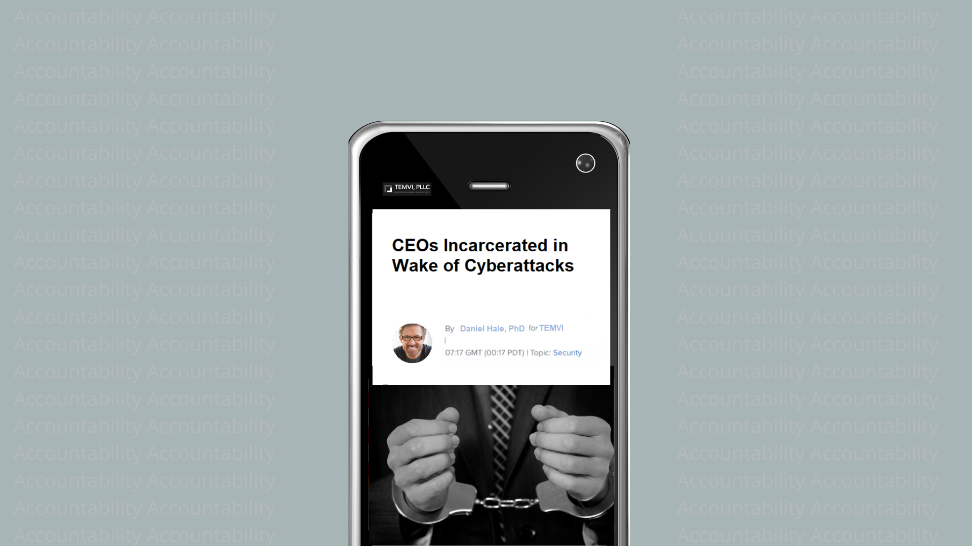 CEOs Incarcerated for Cyber Attacks
