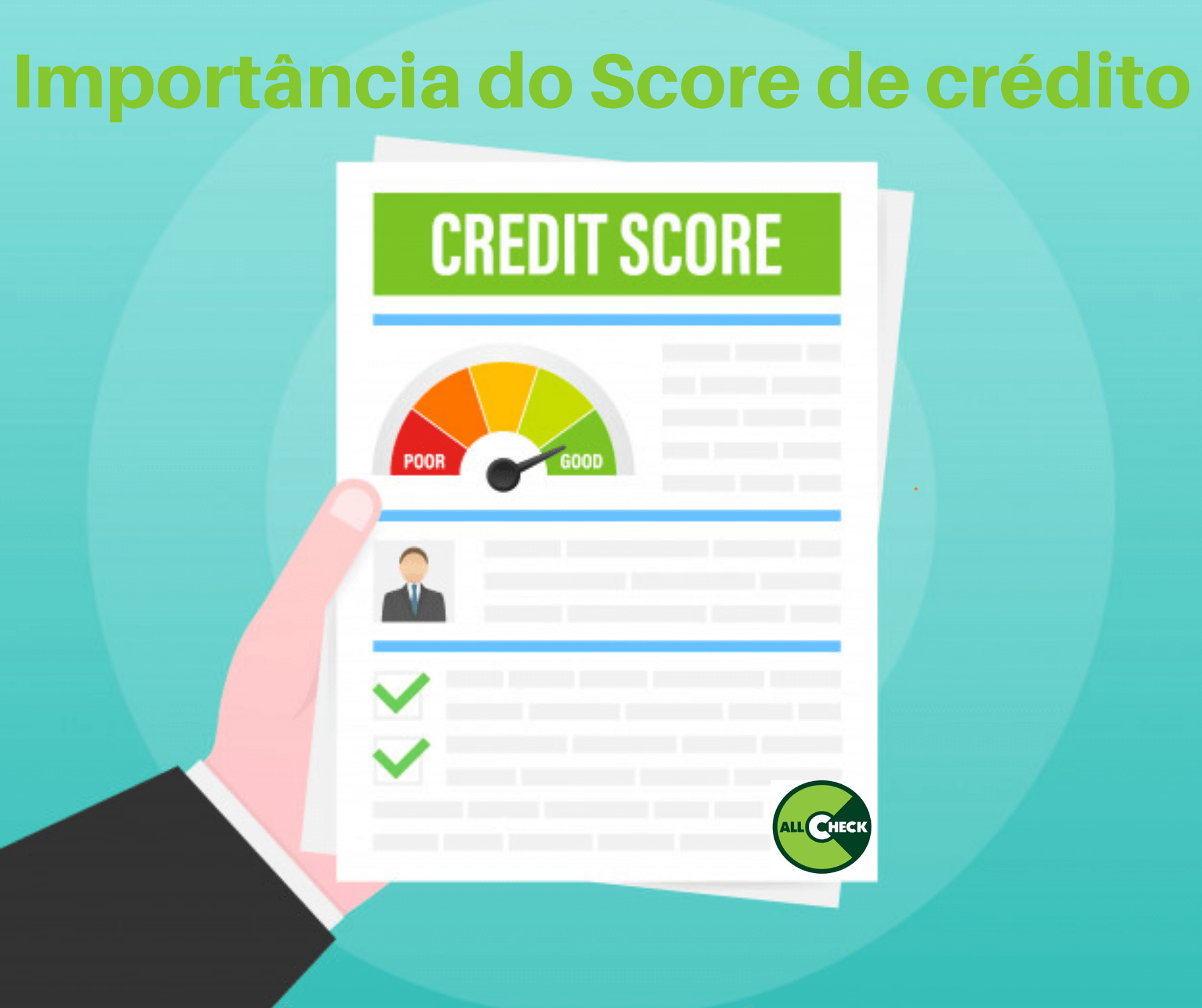 A importância do Score de Crédito