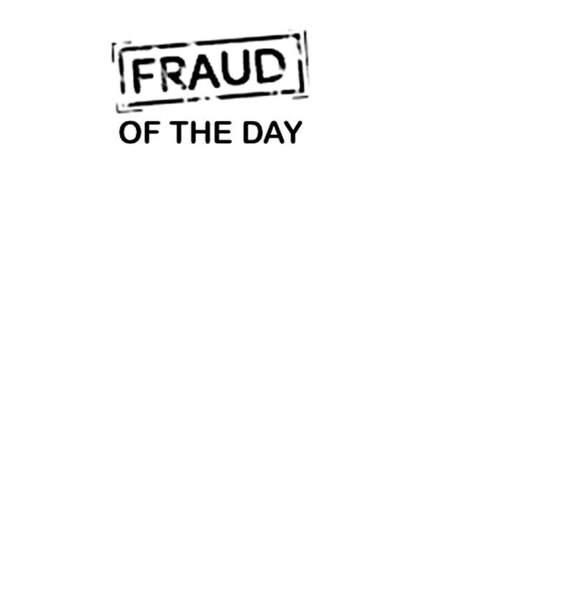 FRAUD OF THE DAY published by Lexis Nexus
