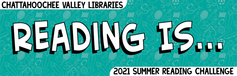 Chattahoochee Valley Library Summer Reading Program