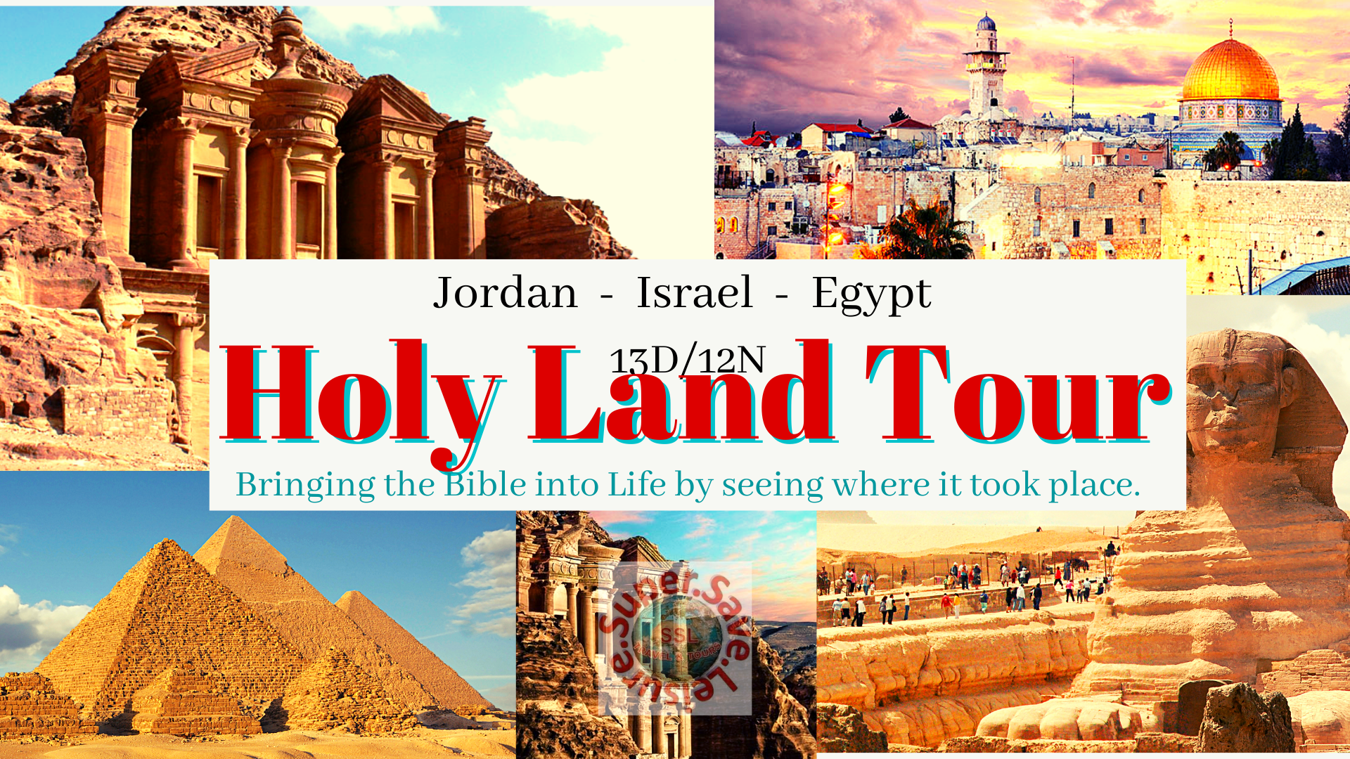 HOLY LAND TOUR - JORDAN-ISRAEL -EGYPT 13D/12N SEP 5-16,2022