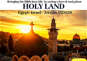 JORDAN-ISRAEL-EGYPT*13D/12N*HOLY LAND TOUR*March 14-25,2023