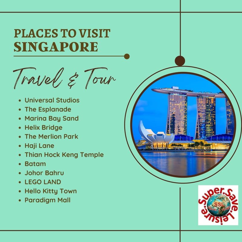 PLACES TO VISIT IN SINGAPORE