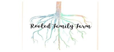 Rooted Family Farm