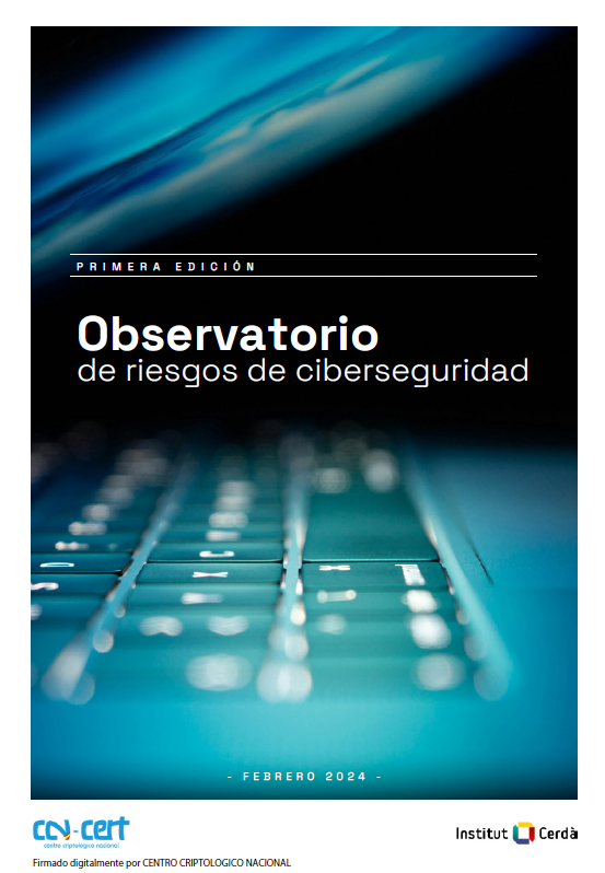 Informe del Observatorio de Riesgos de Ciberseguridad