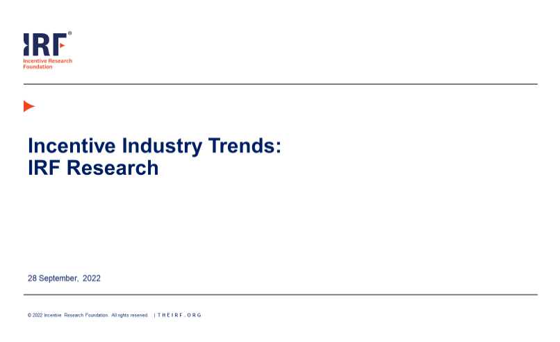 Industry Research Session - Stephanie Harris, President - Incentive Research Foundation (IRF)
