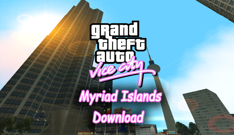 GTA Vice City Myriad Islands