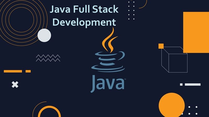 Java Full Stack Development