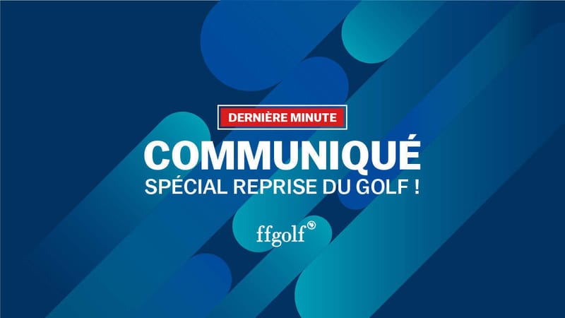 Reprise du Golf le 11 Mai