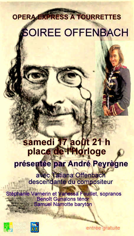 OFFENBACH A TOURRETTES SAMEDI 17 AOUT