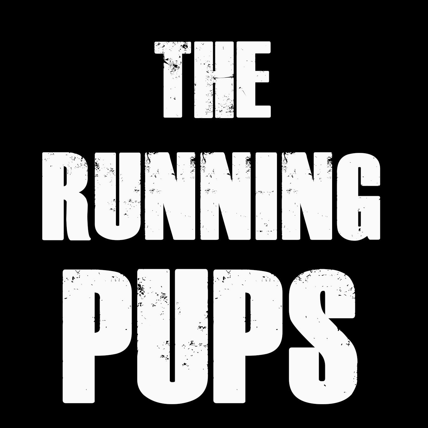 The Running Pups [TWD style]