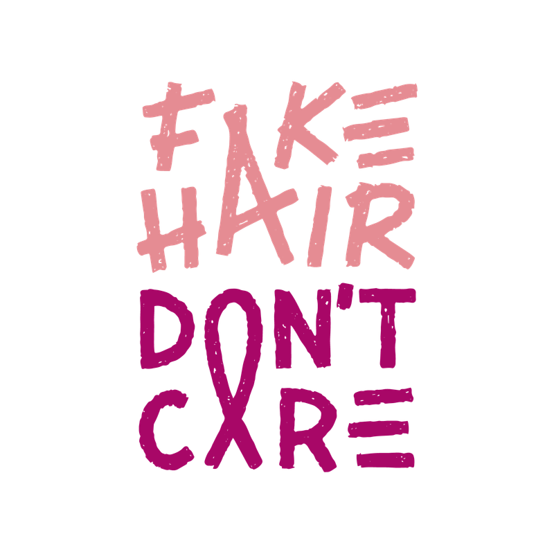 Fake hair don't care