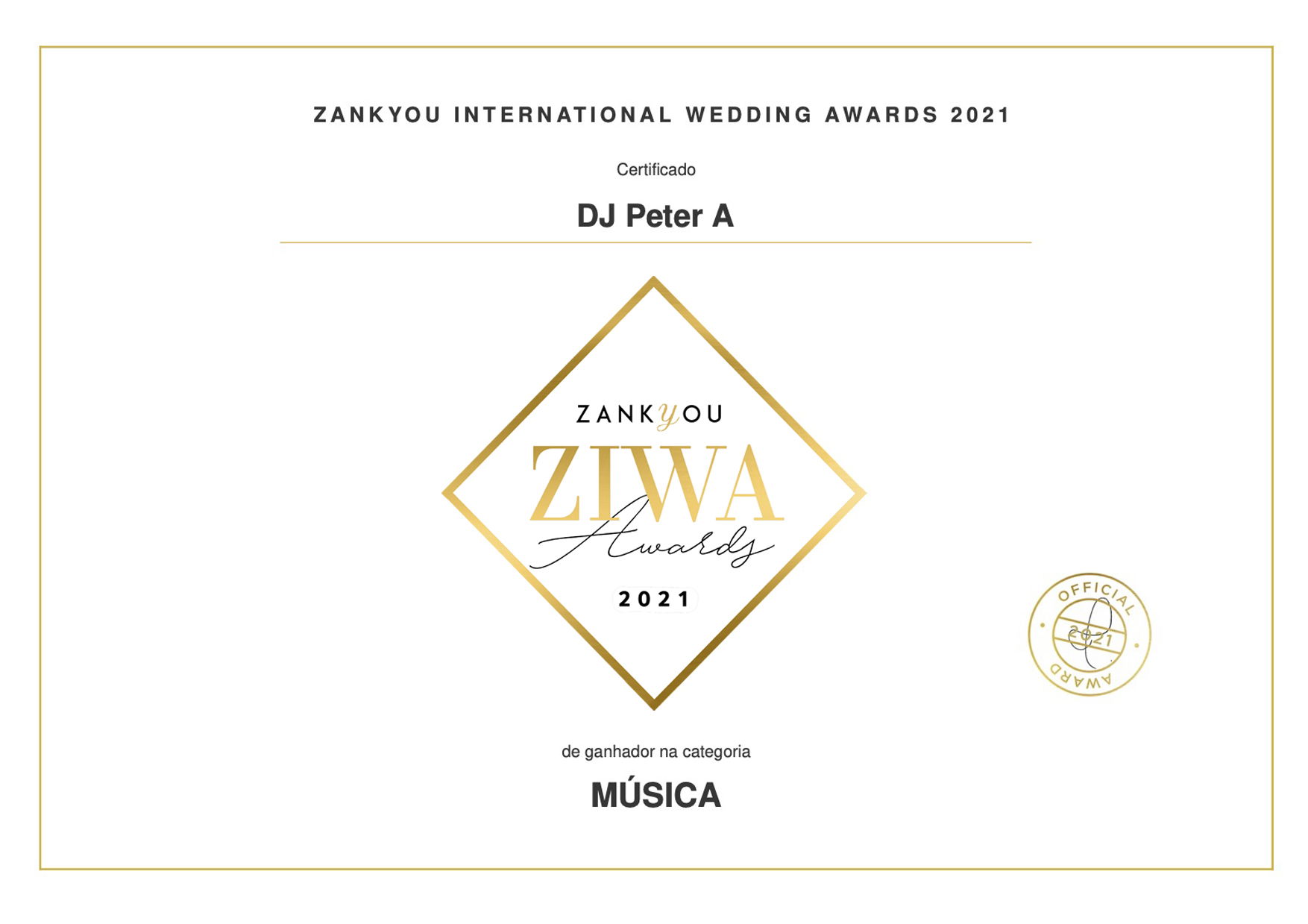 Ziwa Awards 2021 - DJ Peter A - Zankyou.pt 🏆