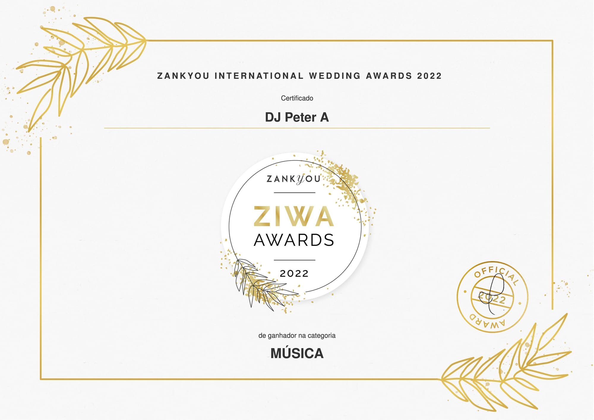Ziwa Awards 2022 - DJ Peter A - Zankyou.pt 🏆