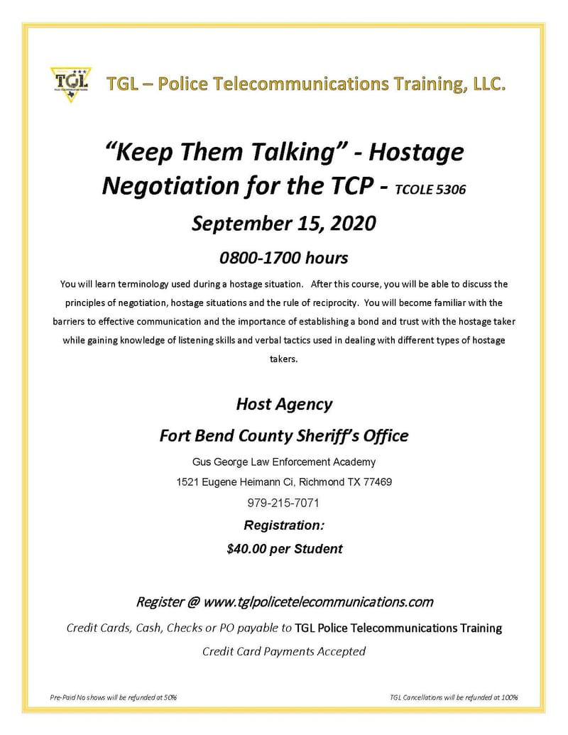 09 "Keep Them Talking" - Hostage Negotiation for the TCP - TCOLE 5306 (RICHMOND)