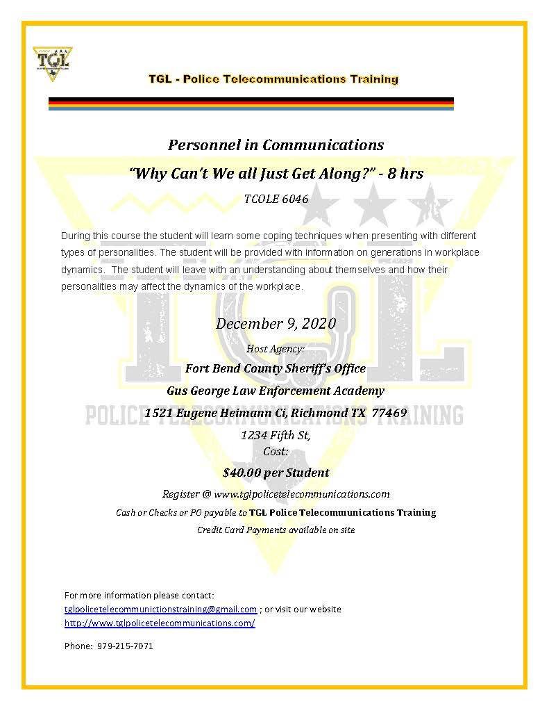 CANCELLED (Previously 120920) 12 Personnel in Communications "Why Can't We All Just Get Along?"  TCOLE 6046  (RICHMOND)