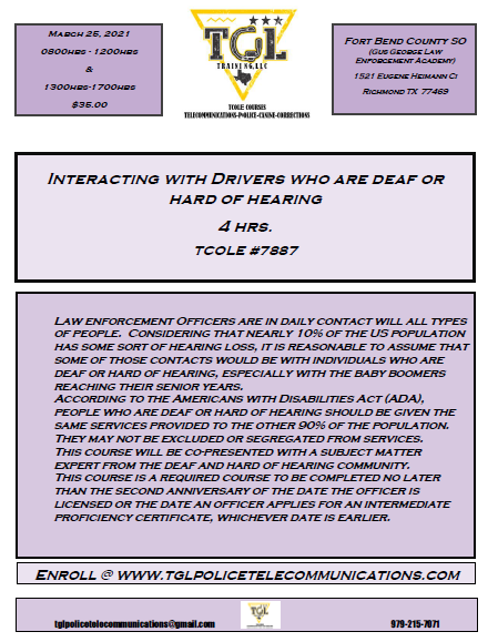 03 Interacting with Drivers who are deaf or hard of hearing - TCOLE 7887 (PM CLASS) RICHMOND
