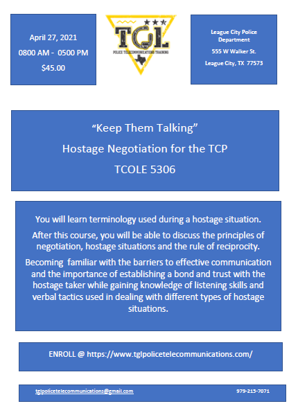 04 "Keep Them Talking" - Hostage Negotiation and the TCP - TCOLE 5306 (League City)