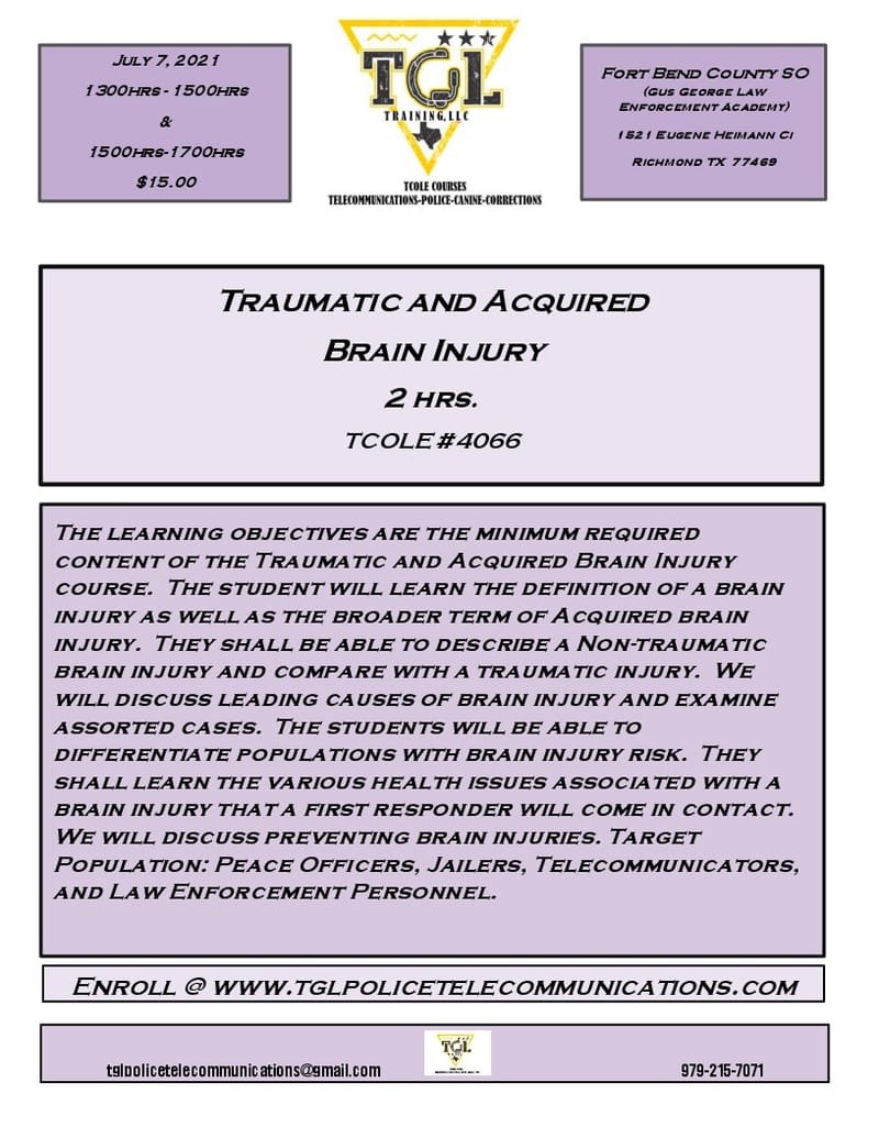 CANCELLED Previously 070721 07 TBI Traumatic Brain Injury -  2 hrs TCOLE 4066 (GGLEA)